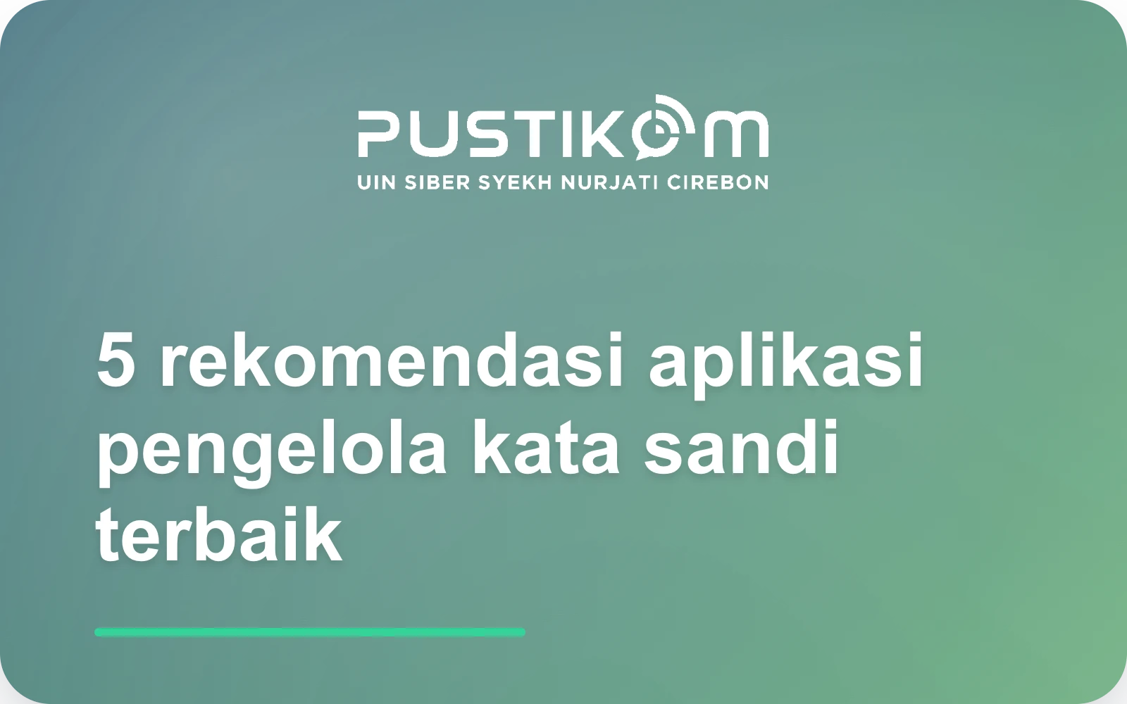 5 Rekomendasi Aplikasi Pengelola Kata Sandi Terbaik