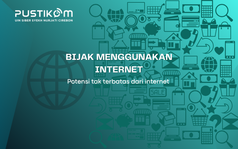 Bijak Menggunakan Internet