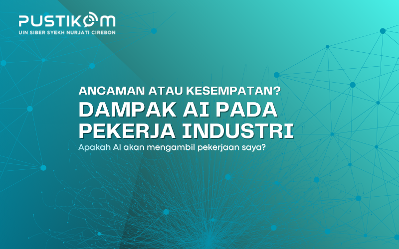 Dampak AI pada Pekerja Industri