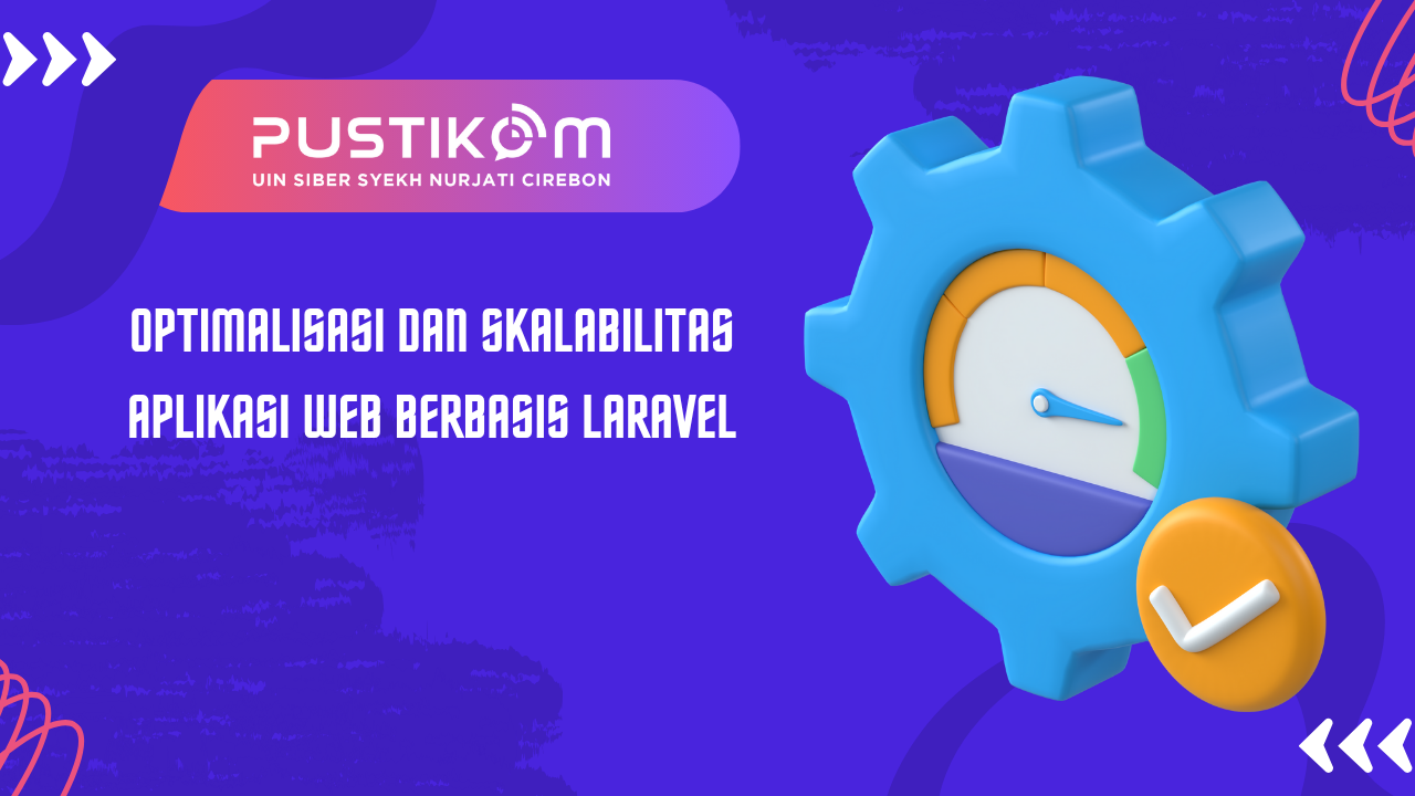 Optimalisasi dan Skalabilitas Aplikasi Web Berbasis Laravel
