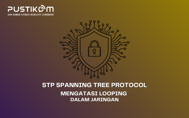 MENGATASI LOOPING DENGAN STP