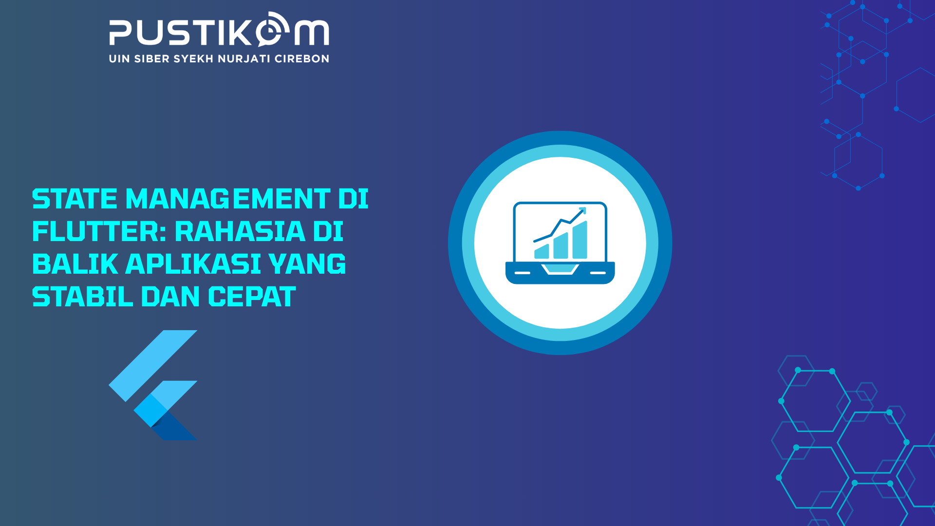 State Management di Flutter: Rahasia di Balik Aplikasi yang Stabil dan Cepat