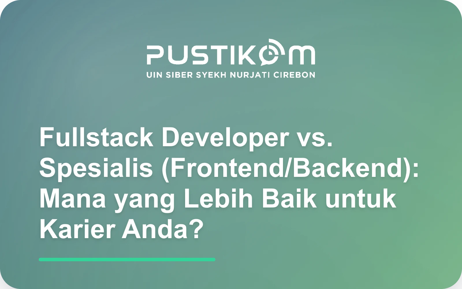 Fullstack Developer vs. Spesialis (Frontend/Backend): Mana yang Lebih Baik untuk Karier Anda?