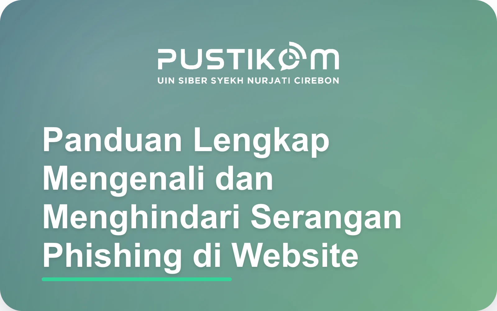 Panduan Lengkap Mengenali dan Menghindari Serangan Phishing di Website